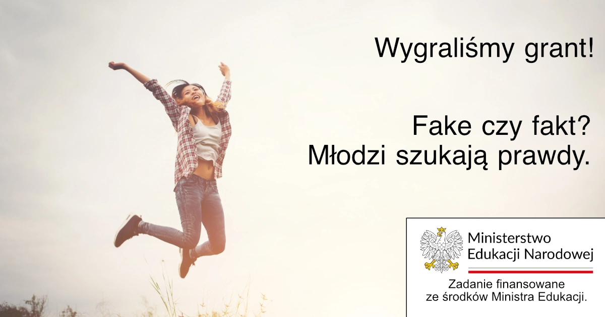 Fake czy fakt? Młodzi szukają prawdy